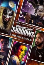 Watch Reminiscing Shadows M4ufreemovies