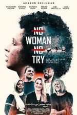 Watch No Woman No Try M4ufreemovies