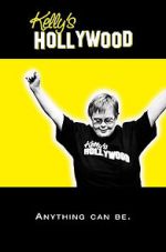 Watch Kelly\'s Hollywood M4ufreemovies