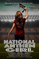 Watch National Anthem Girl M4ufreemovies
