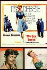 Watch My Six Loves M4ufreemovies