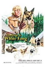 Watch Challenge to White Fang M4ufreemovies