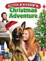Watch Scoot & Kassie\'s Christmas Adventure M4ufreemovies
