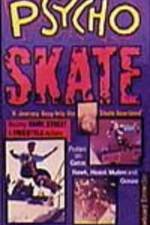 Watch Psycho Skate - Vision (  ) M4ufreemovies