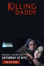 Watch Killing Daddy M4ufreemovies
