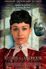 Watch 10 Days in a Madhouse M4ufreemovies