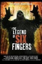Watch The Legend of Six Fingers M4ufreemovies