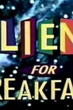 Watch Aliens for Breakfast M4ufreemovies