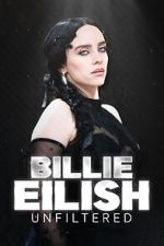 Watch Billie Eilish Unfiltered M4ufreemovies