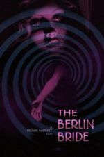 Watch The Berlin Bride M4ufreemovies