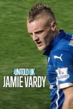 Watch Jamie Vardy M4ufreemovies