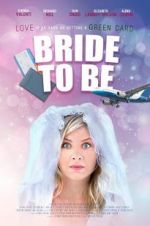 Watch Bride to Be M4ufreemovies
