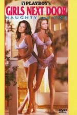 Watch Playboy Girls Next Door Naughty and Nice M4ufreemovies