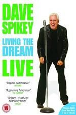 Watch Dave Spikey: Living the Dream M4ufreemovies
