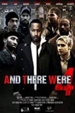 Watch And There Were 4 M4ufreemovies