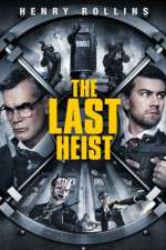 Watch The Last Heist M4ufreemovies