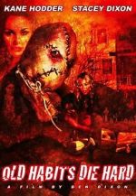 Watch Old Habits Die Hard M4ufreemovies