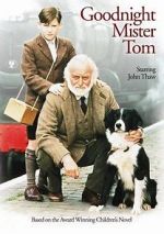 Watch Goodnight, Mister Tom M4ufreemovies