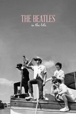Watch The Beatles: In the Life M4ufreemovies