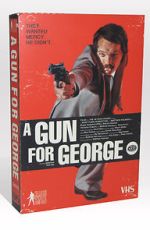 Watch A Gun for George (Short 2011) M4ufreemovies