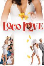 Watch Loco Love M4ufreemovies