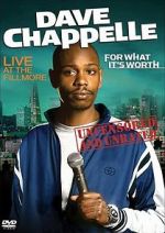 Watch Dave Chappelle: For What It\'s Worth M4ufreemovies