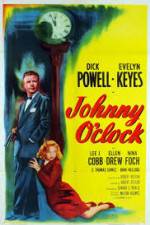Watch Johnny O'Clock M4ufreemovies