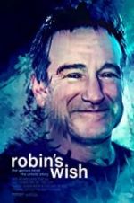 Watch Robin\'s Wish M4ufreemovies