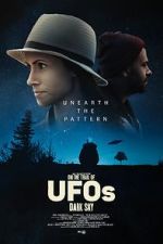 Watch On the Trail of UFOs: Dark Sky M4ufreemovies