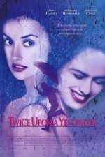 Watch Twice Upon a Yesterday M4ufreemovies