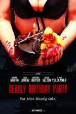 Watch Deadly Birthday Party M4ufreemovies