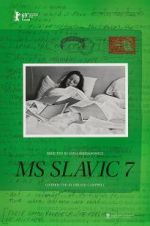 Watch MS Slavic 7 M4ufreemovies
