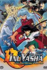 Watch Inuyasha - Affections Touching Across Time M4ufreemovies