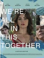 Watch We\'re All in This Together M4ufreemovies