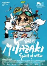 Watch Miyazaki: L\'Esprit de la Nature M4ufreemovies