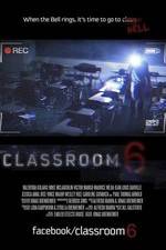 Watch Classroom 6 M4ufreemovies