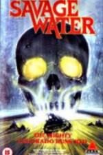 Watch Savage Water M4ufreemovies