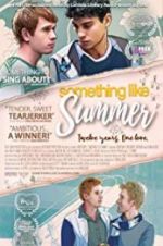 Watch Something Like Summer M4ufreemovies