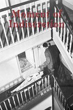 Watch Moment of Indiscretion M4ufreemovies