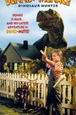 Watch Dennis the Menace Dinosaur Hunter M4ufreemovies
