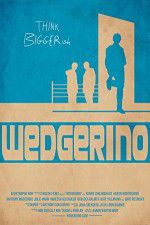 Watch Wedgerino M4ufreemovies
