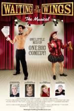 Watch Waiting in the Wings: The Musical M4ufreemovies