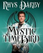 Watch Rhys Darby: Mystic Time Bird (TV Special 2021) M4ufreemovies