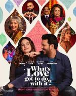 Watch What\'s Love Got to Do with It? M4ufreemovies