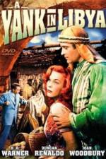 Watch A Yank in Libya M4ufreemovies
