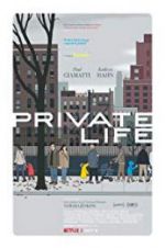 Watch Private Life M4ufreemovies