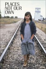 Watch Places Not Our Own M4ufreemovies