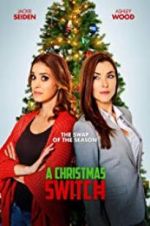 Watch A Christmas Switch M4ufreemovies