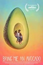 Watch Bring Me an Avocado M4ufreemovies