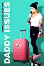 Watch Daddy Issues M4ufreemovies